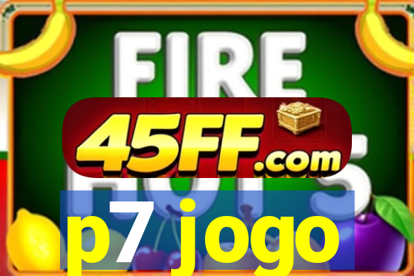 p7 jogo